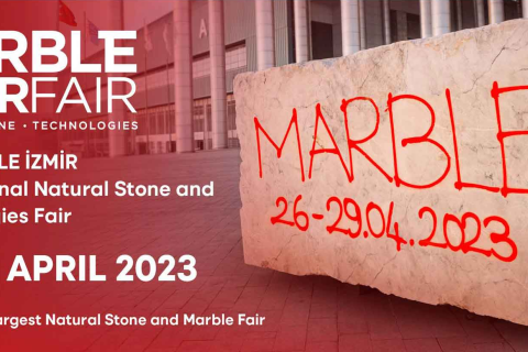 28th MARBLE IZMIR International Natural Stone and Technologies Fair